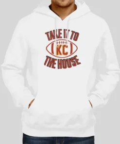 Take It To The House Kansas City Chiefs Hoodie 1