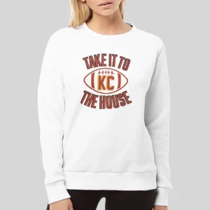 Take It To The House Kansas City Chiefs Hoodie 3