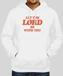 Talentless Let The Lord Be With You Hoodie Back 1
