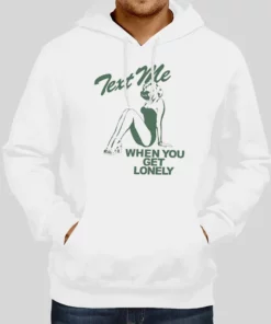 Text Me When You Get Lonely Ghost Hoodie 1