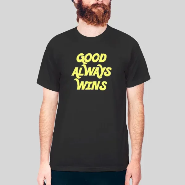 The Grateful Good Always Wins Hoodie