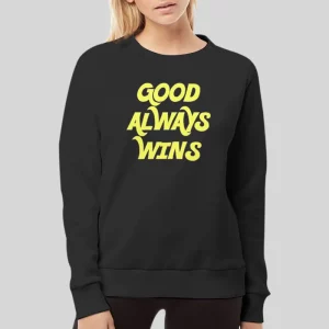 The Grateful Good Always Wins Hoodie 4