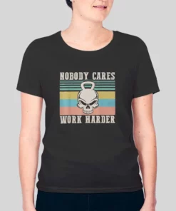 The Skull Nobody Cares Work Harder Hoodie 2 The Skull Nobody Cares Work Harder Hoodie 3