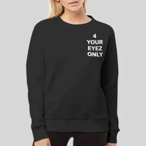 Vintage 4 Your Eyez Only Hoodie 3