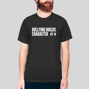 Vintage Bullying Builds Character Hoodie