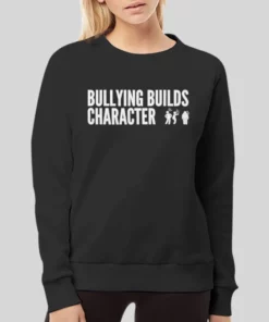 Vintage Bullying Builds Character Hoodie 4