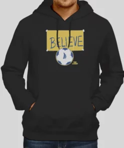 Yellow Sign Ted Lasso Believe Hoodie 1