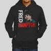 You People Akbar Fred Hampton Was Murdered Hoodie