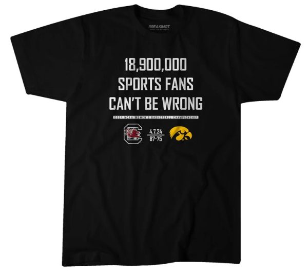 18.900.000 SPORTS FANS CAN’T BE WRONG T-SHIRT