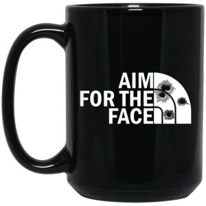 Aim For The Face Mugs 2