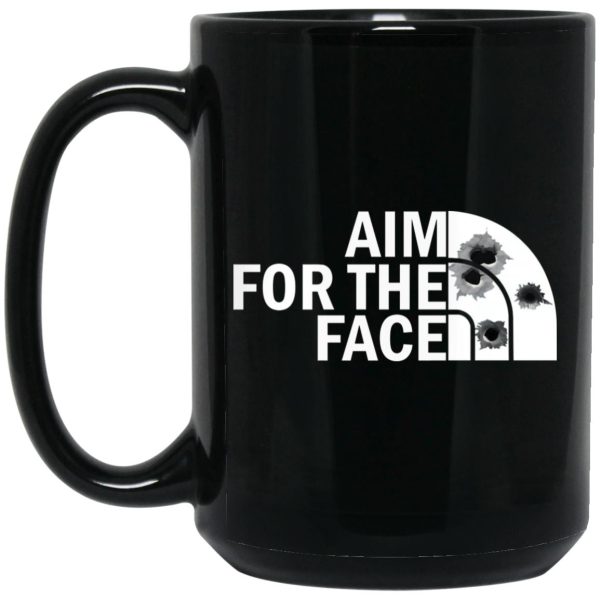 Aim For The Face Mugs