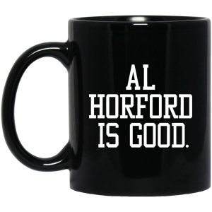 Al Horford Is Good Mugs