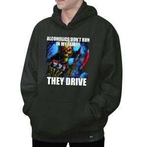 Alcoholics Don't Run in My Family They Drive 2024 Hoodie 2