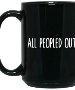 All Peopled Out Mugs 1 All Peopled Out Mugs 2