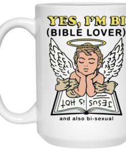 Angel - Yes I'm Bi Bible Lover And Also Bi-Sexual Mugs 1 Angel Yes Im Bi Bible Lover And Also Bi Sexual Mugs 2