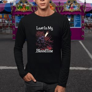 Arief Rachmad Last In My Bloodline T Shirt 1