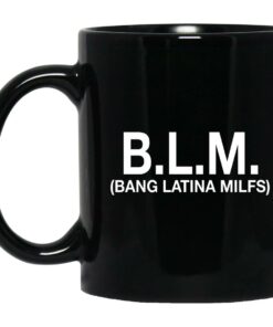 B L M Bang Latina Milfs Mugs 1
