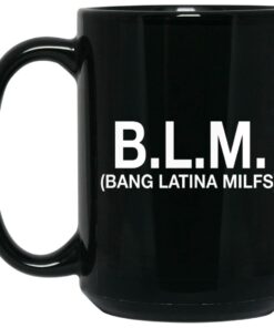 B L M Bang Latina Milfs Mugs 2