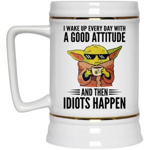 Baby Yoda I Wake Up Everyday With Good Attitude Mugs 4