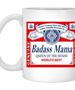 Badass Mama Queen Of The House World's Best Mugs 1
