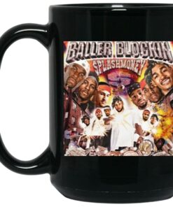 Baller Blockin Splash Money Mugs 1 Baller Blockin Splash Money Mugs 2