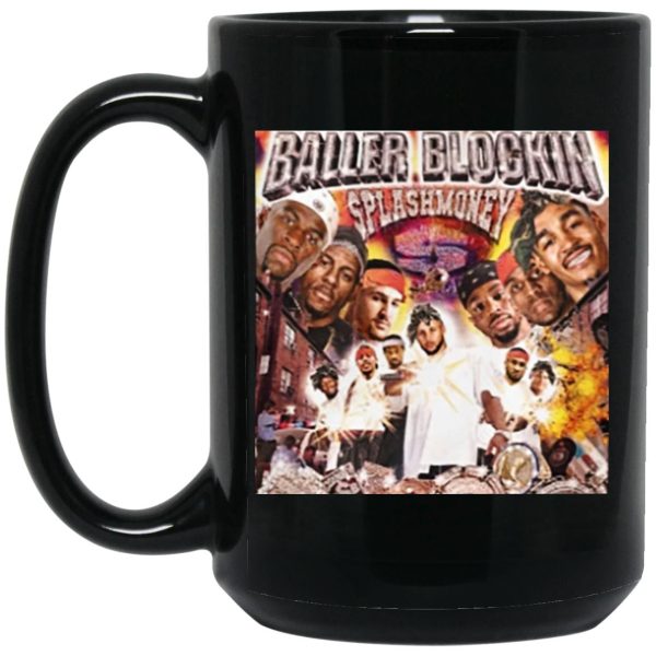 Baller Blockin Splash Money Mugs