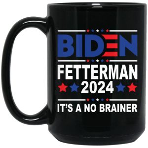 Biden Fetterman 2024 It's A No Brainer Mugs 2