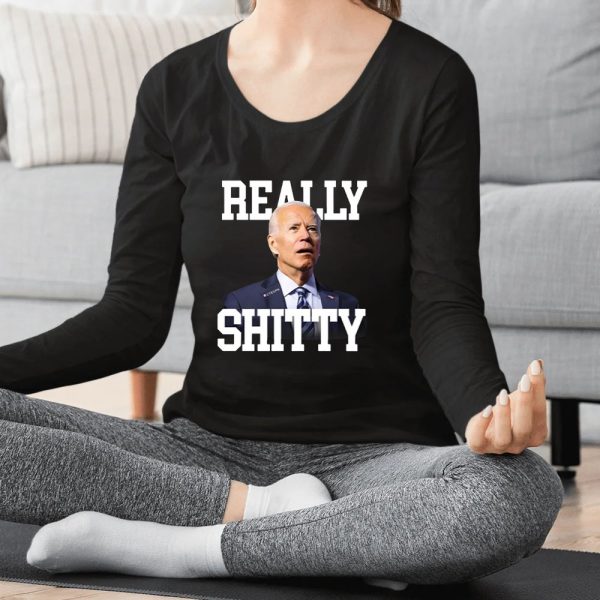 Biden Really Shitty T-Shirt