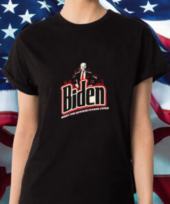 Biden The Quicker Fucker Upper 2024 T Shirt 2