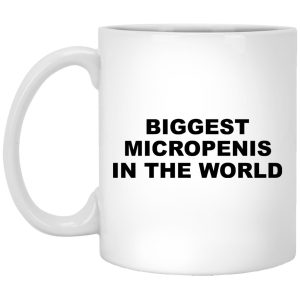 Biggest Micropenis In The World Mugs