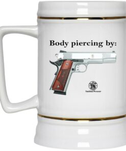 Body Piercing By Smith And Wesson Mugs 2 Body Piercing By Smith And Wesson Mugs 3