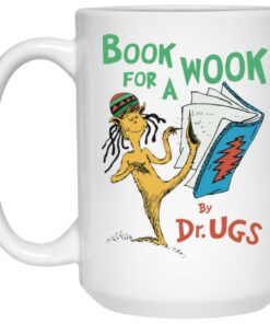 Book For A Wook By Dr Ugs Mugs 2