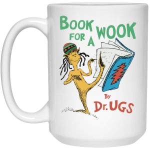 Book For A Wook By Dr Ugs Mugs 2