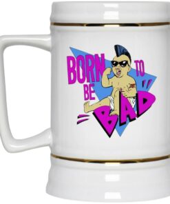 Born To Be Bad Mugs 2 Born To Be Bad Mugs 3