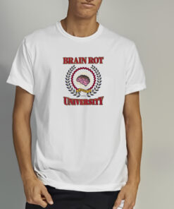Brain Rot University T Shirt 2