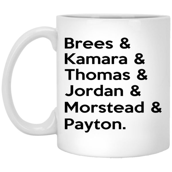 Brees – Kamara – Thomas – Jordan – Morstead – Payton Mugs