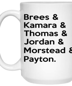 Brees Kamara Thomas Jordan Morstead Payton Mugs 2