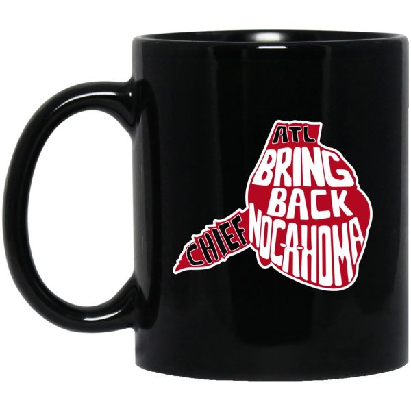 Bring Back Chief Nocahoma Mugs