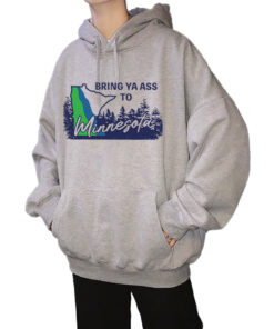 Bring Ya Ass Minnesota ROAD SIGN 2024 Hoodie 1