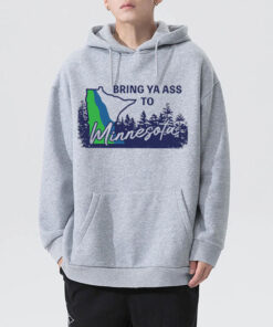 Bring Ya Ass Minnesota ROAD SIGN Hoodie 1