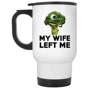 Broccoli My Wife Left Me Mugs 2