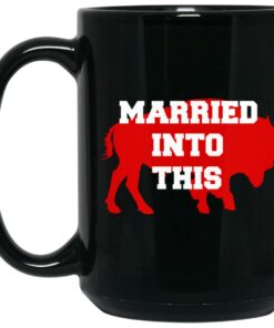 Buffalo Married Into This Mugs 2