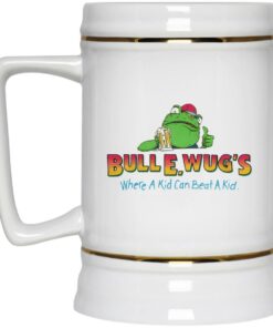 Bull E Wug’s Where A Kid Can Beat A Kid Mugs 2 Bull E Wug's Where A Kid Can Beat A Kid Mugs 3
