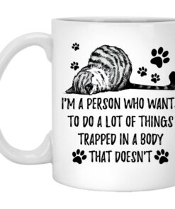 Cat Im A Person Who Wants To Do A Lot Of Things Trapped In A Body Mugs 1