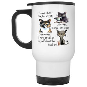 Cats Im Not Crazy Im Just Special Mug 2