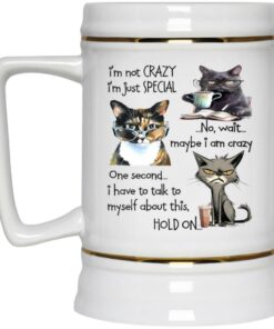 Cats Im Not Crazy Im Just Special Mug 4