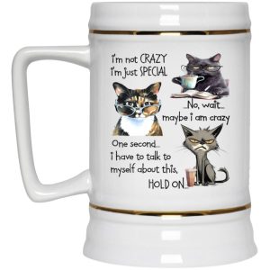 Cats Im Not Crazy Im Just Special Mug 4