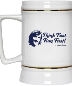 Chad Powers - Think Fast Run Fast�Mugs 3 Chad Powers Think Fast Run FastMugs 4