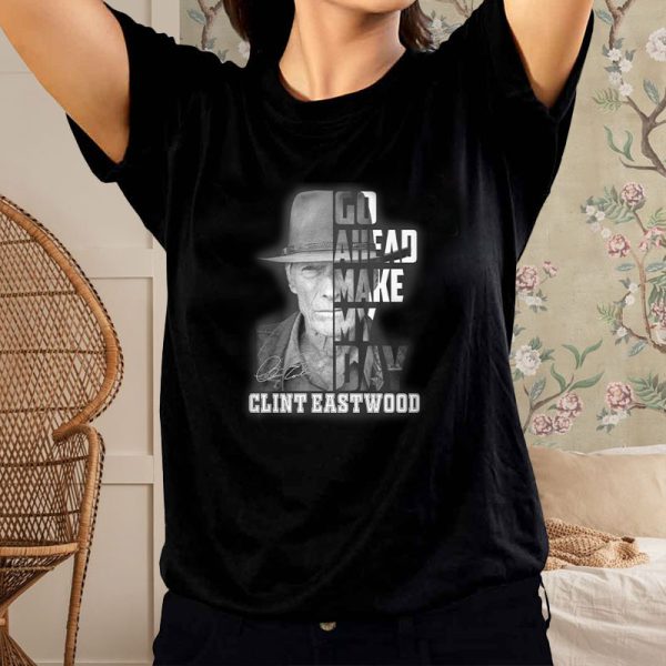 Clint Eastwood Go Head Make My Day T-Shirt