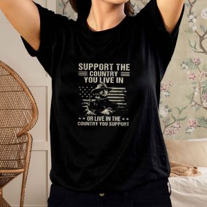 Clint Eastwood Support The Country You Live In or Live In The Country You Support T-Shirt